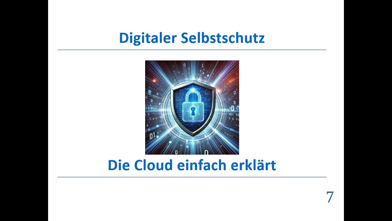 Digitaler Selbstschutz - Die Cloud einfach erkl&auml;rt