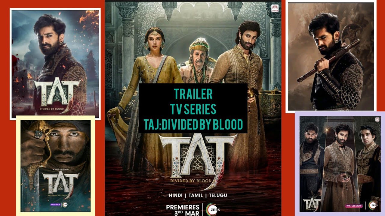 Taj : Divided By Blood Tv Series Trailer