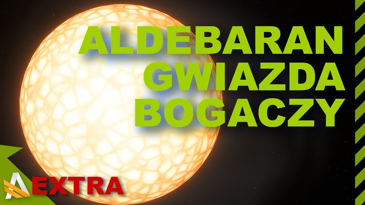 Gwiazda bogatych: Aldebaran - WpK