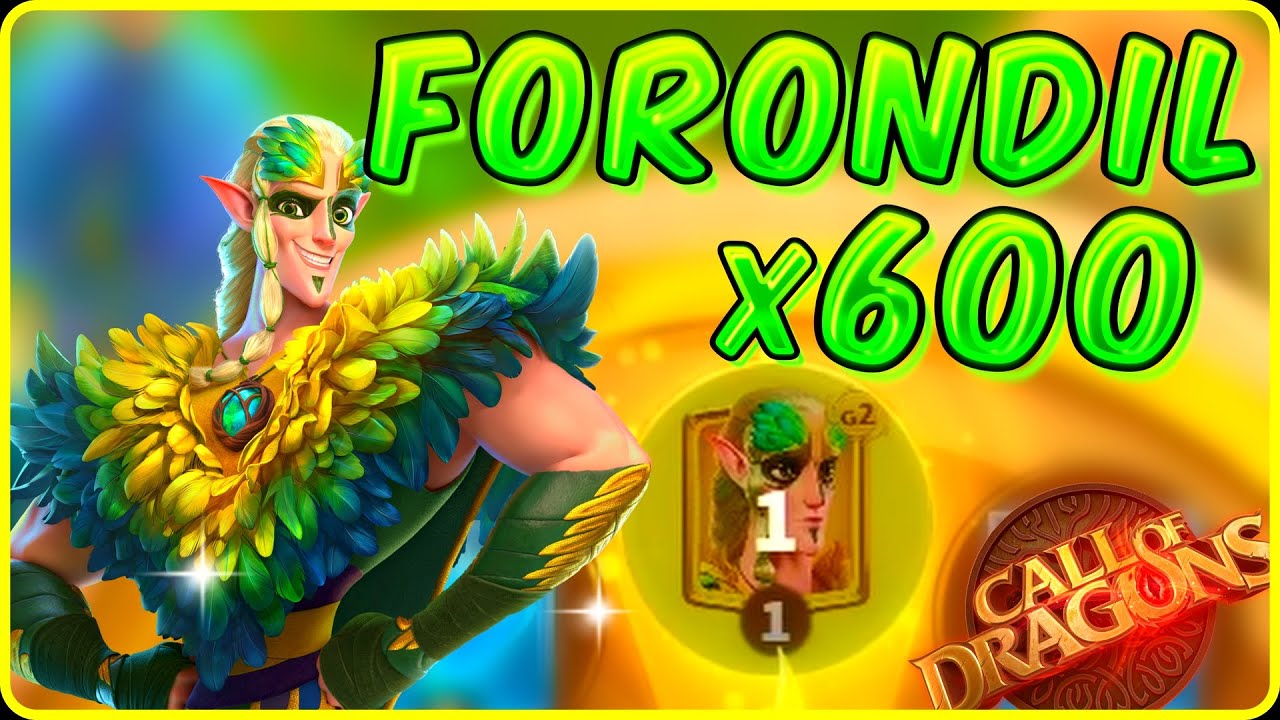 Forondil x600 Spins [ Part 1 ] -  Call of Dragons