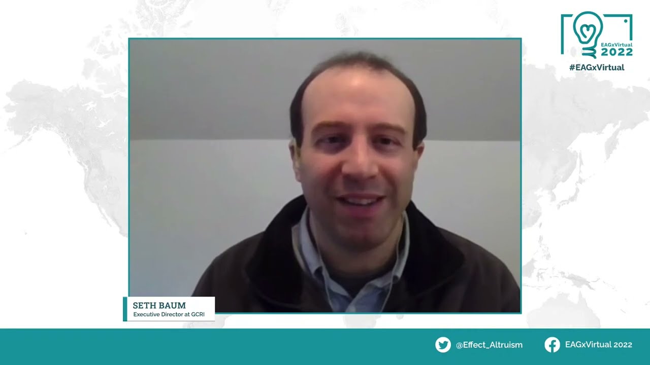 Ukraine and Nuclear War Risk | Seth Baum | EAGxVirtual 2022