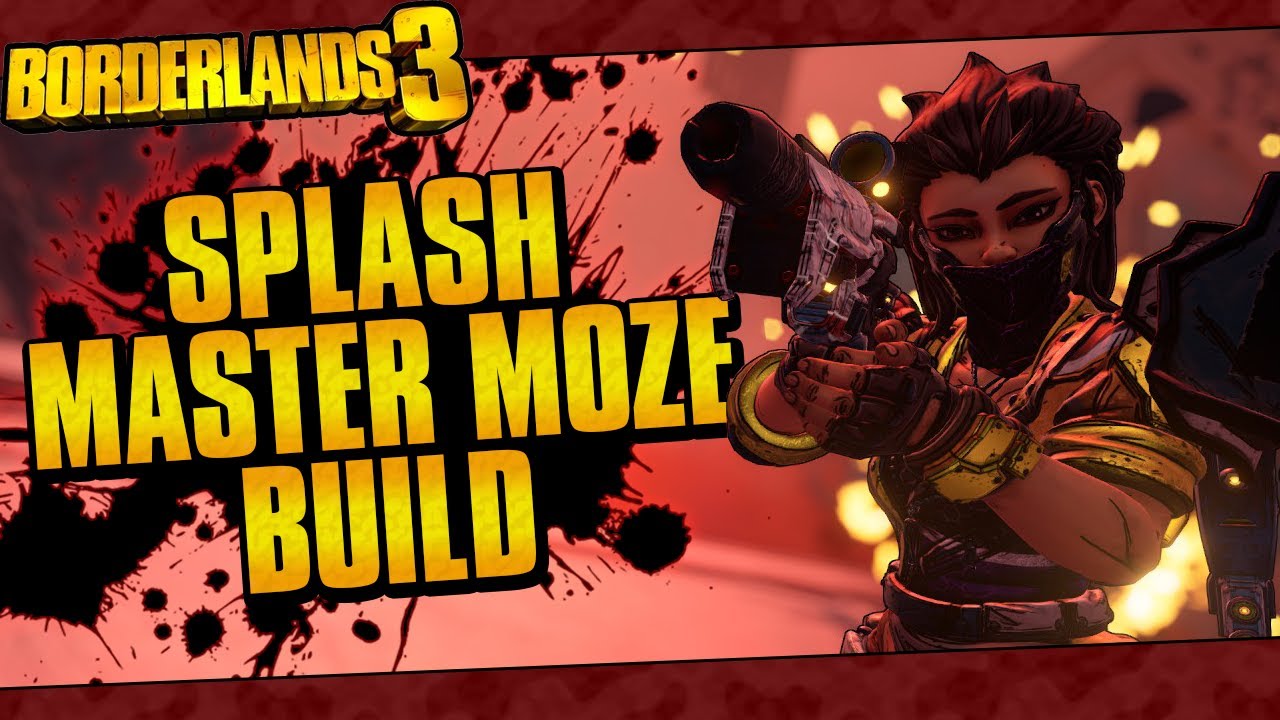 Borderlands 3 | Splash Master Moze (Best Splash Build Lvl 65 Mayhem 10!)