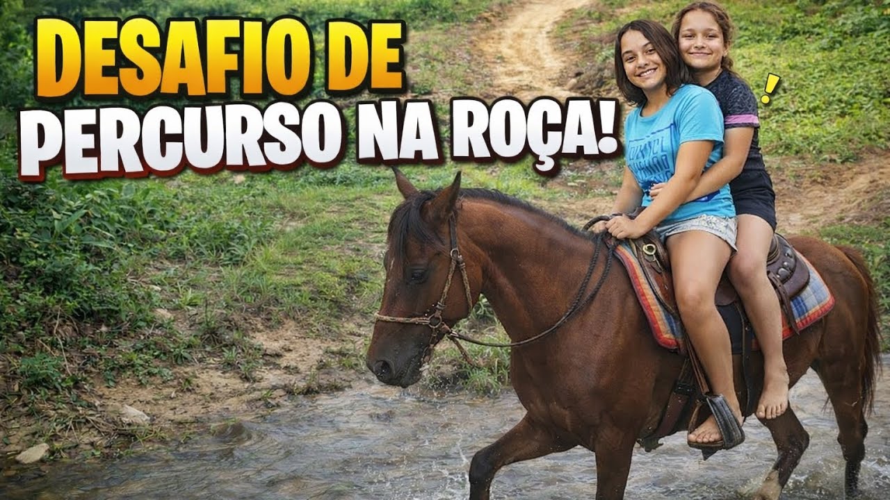 DESAFIO DE PERCURSO NA FAZENDA !