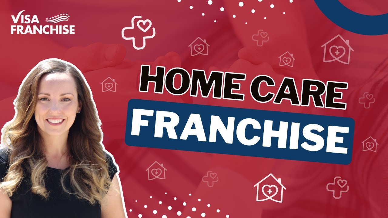 Is a Home Care Franchise a Good INVESTMENT for an E2 Visa? 🤔