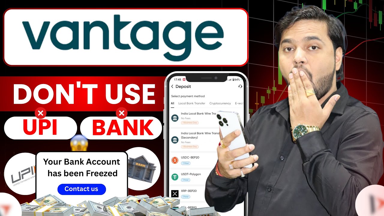 Vantage UPI Bank Account Freeze In India | Vantage Deposit And Withdrawal | Vantage Withdrawal