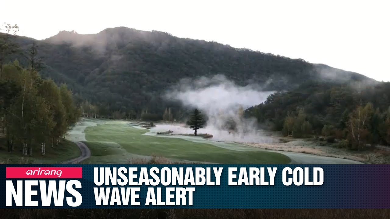 Unseasonably early cold wave alert