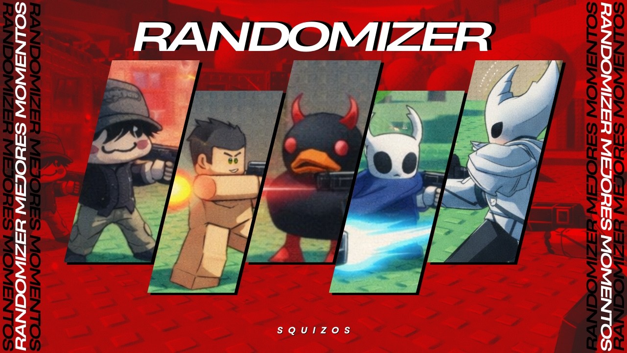RANDOMIZER - Mejores Momentos B)