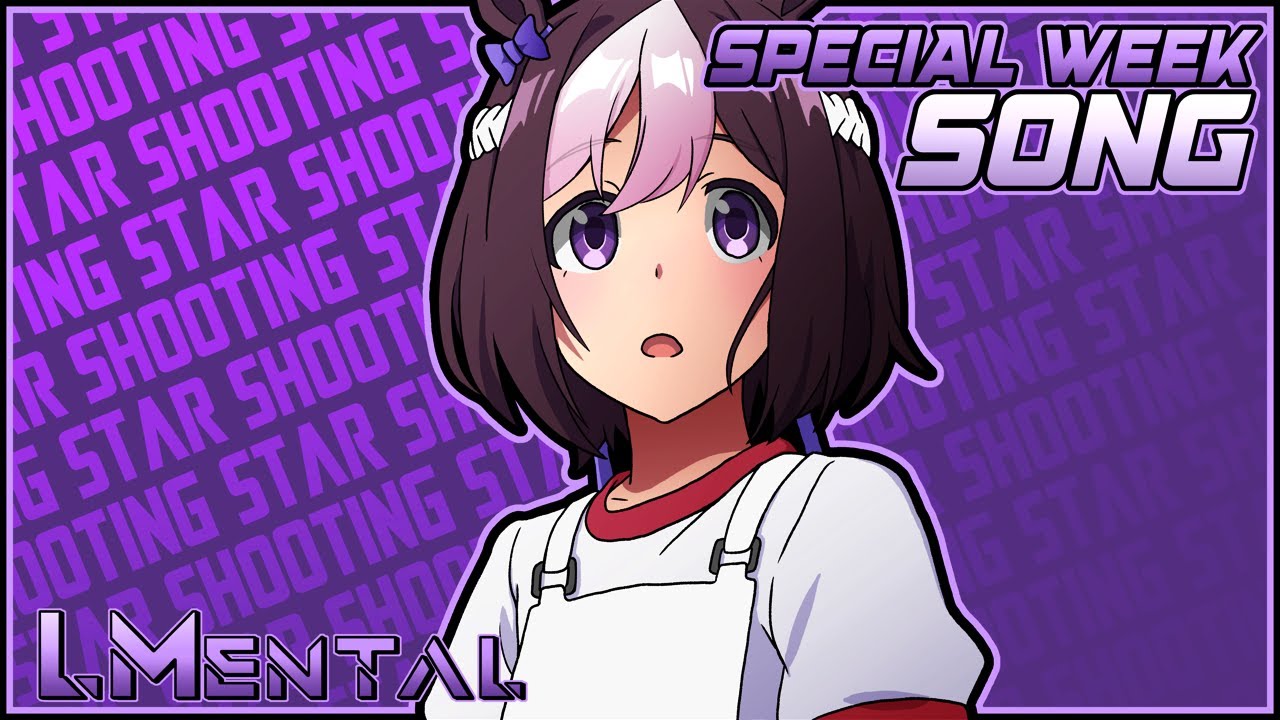 Special Week Song - 