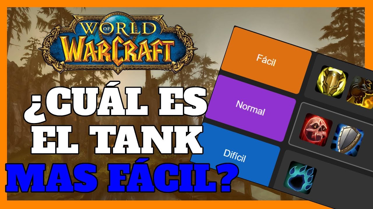 ¿Cuál es el TANQUE MAS FACIL de usar en WoW? - World of Warcraft - The War Within