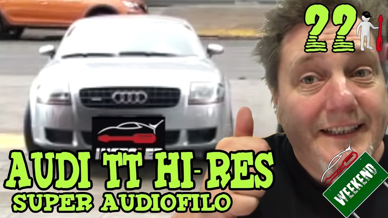 Sistema de Car Audio Audi TT Instalación Super Audiófila Hi Res