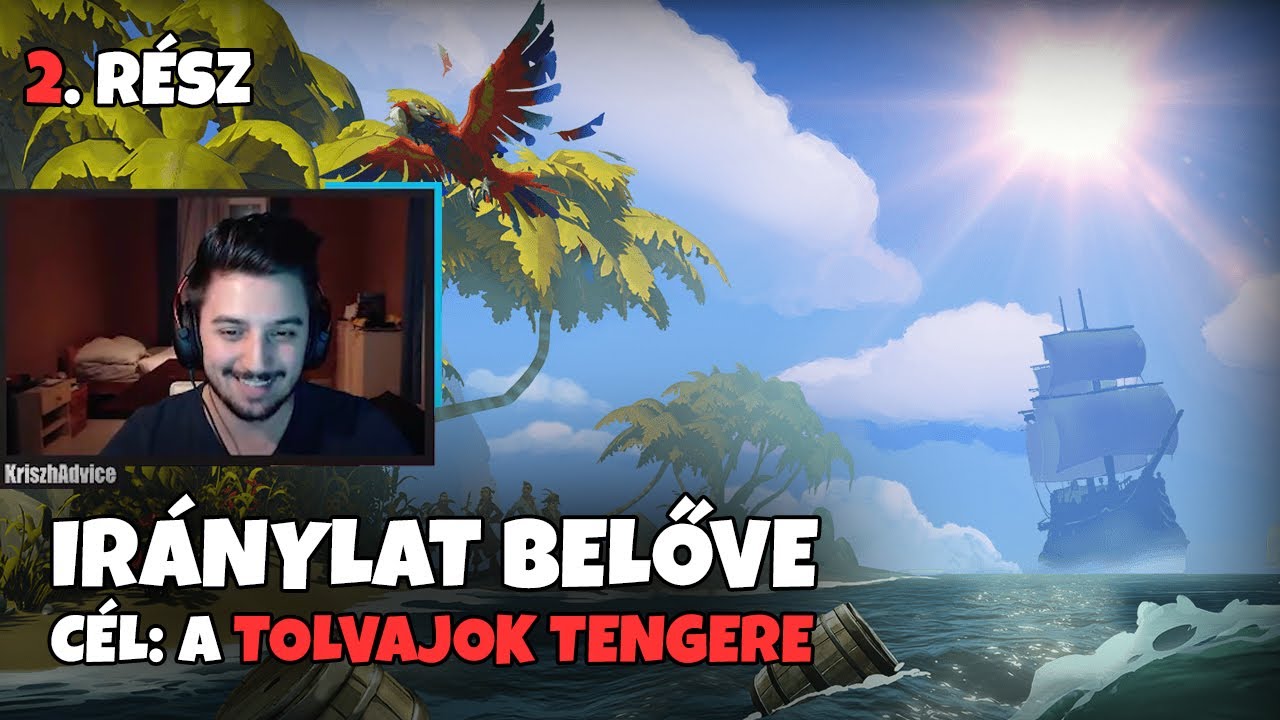 A KAPITÁNY ÚTRA KÉSZ | ISMÉT KIHAJÓZTUNK | 2. RÉSZ (Sea of Thieves)
