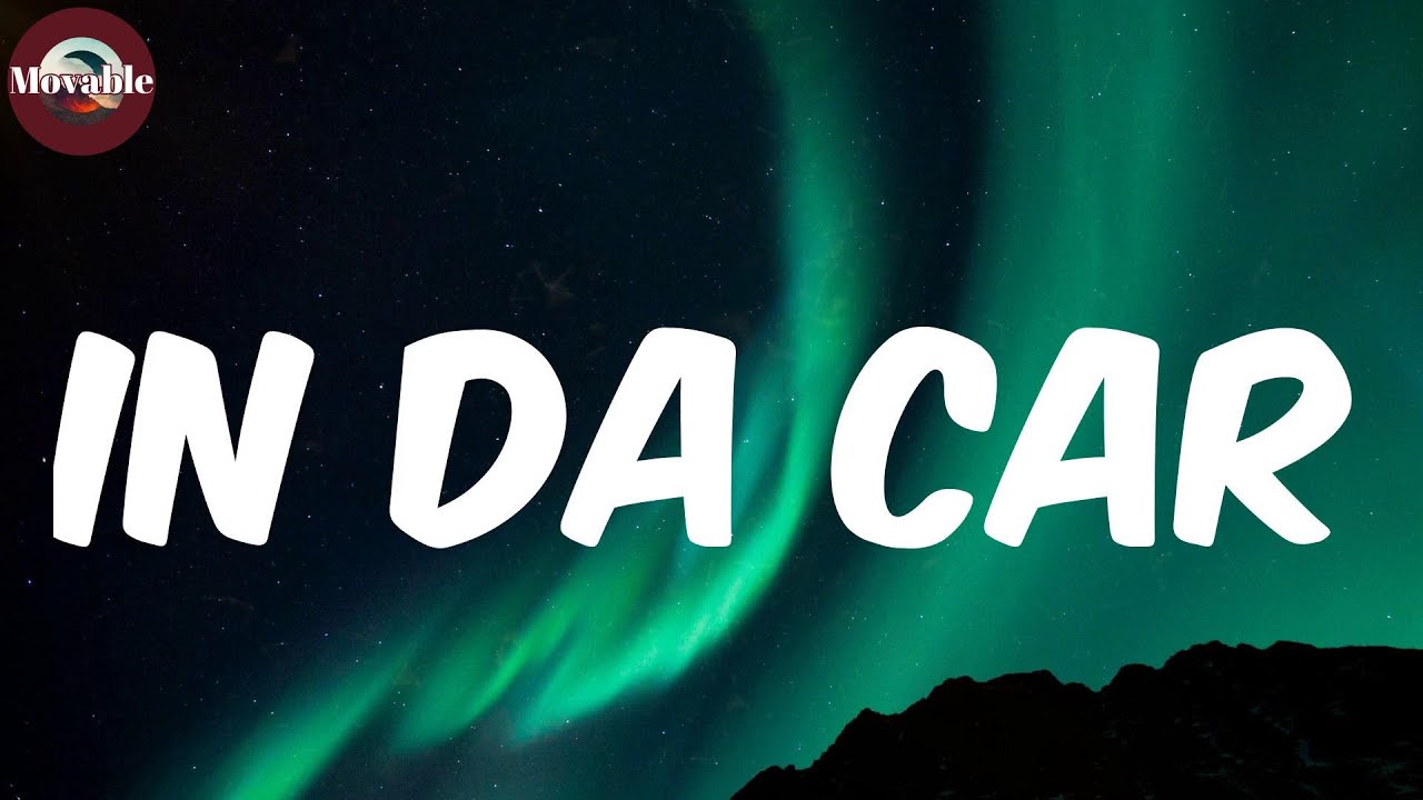 In Da Car (Lyrics/Paroles) - NSG