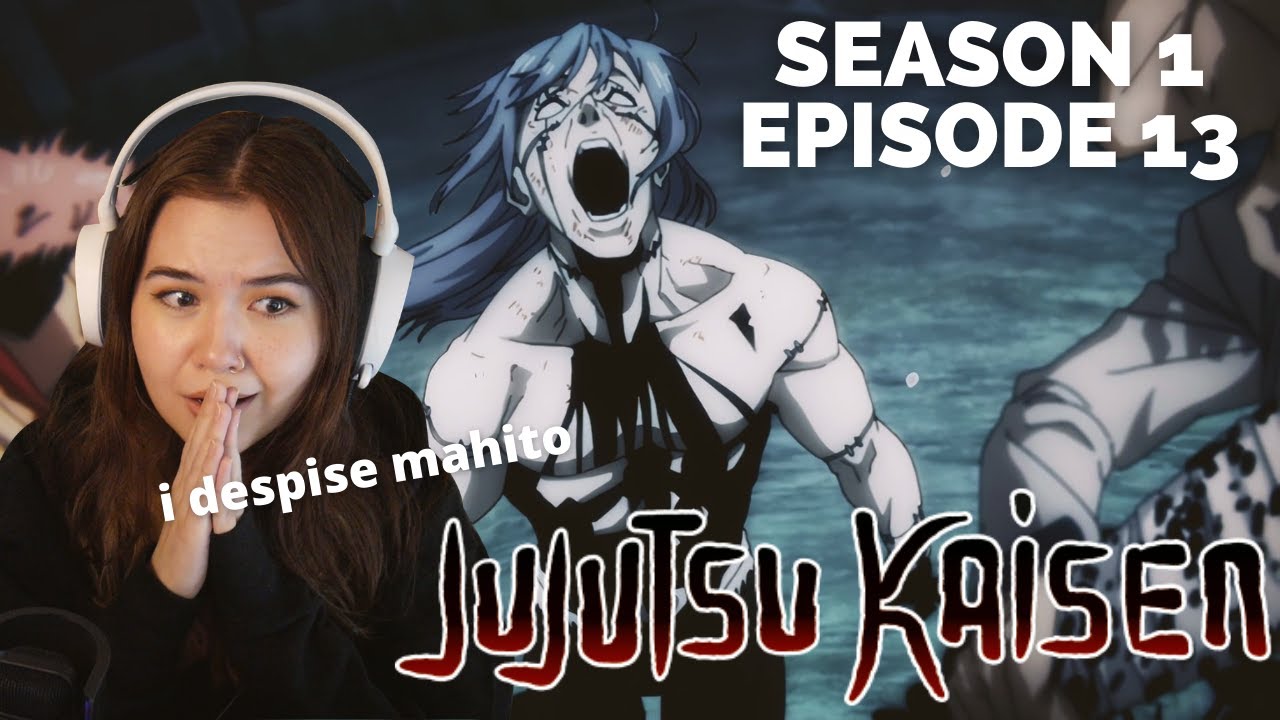 mahito is THE WORST | Jujutsu Kaisen Episode 13 Reaction