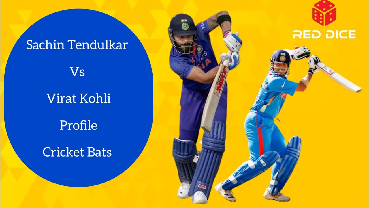 Sachin Tendulkar Profile Vs Virat Kohli Profile Cricket Bats !!