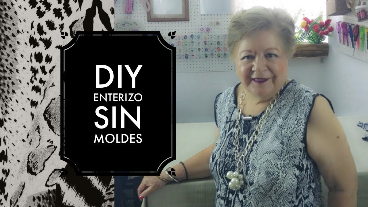 DIY ::  ENTERIZO SIN MOLDES  / JUMPSUIT WITHOUT PATTERNS