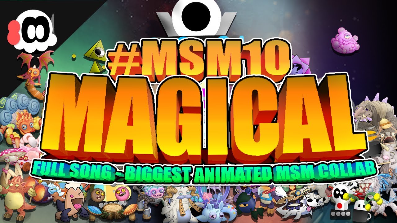 #MSM10magical Collab | Full Song [ANIMATED]