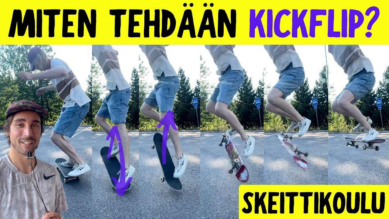MITEN TEHDÄÄN KICKFLIP | Skeittikoulu