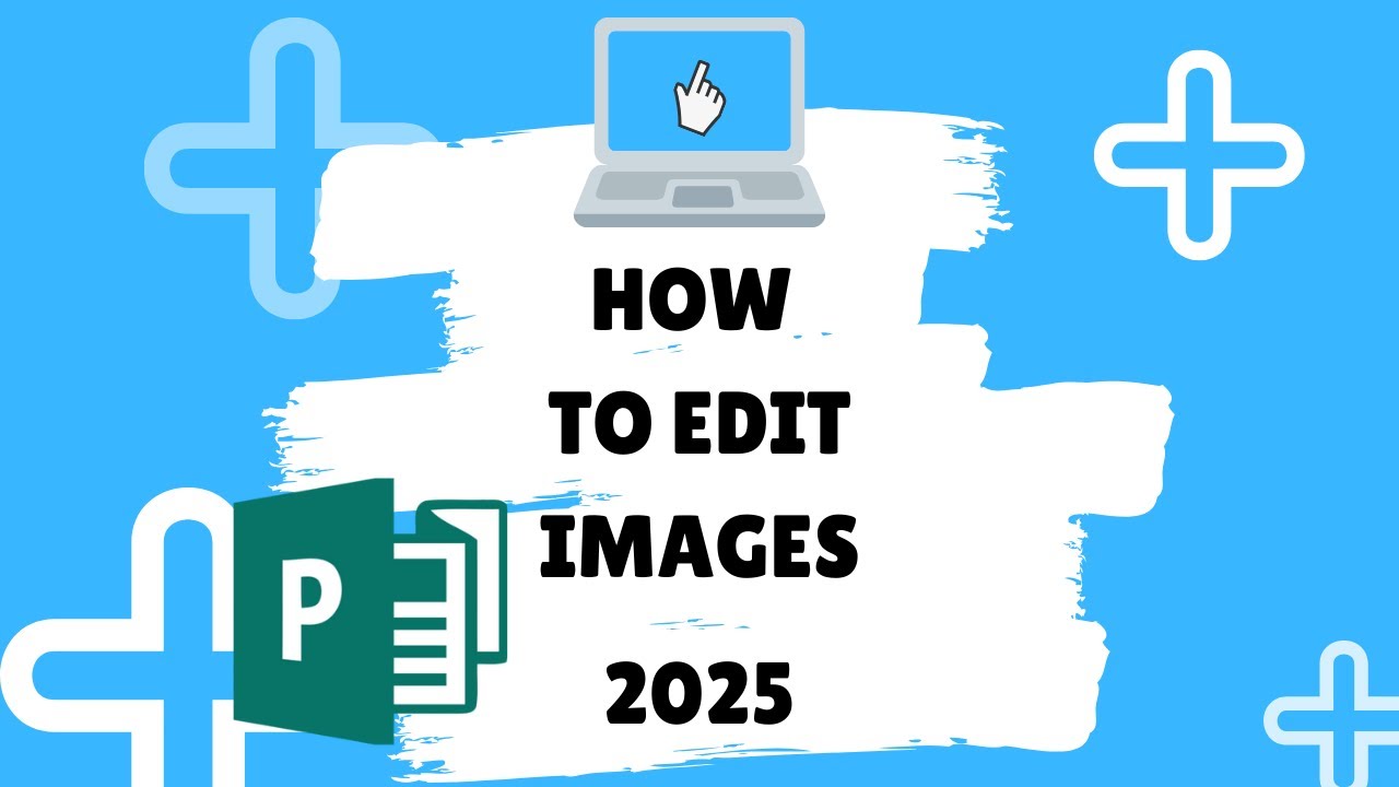 Lesson 7 - How to edit images in Microsoft Publisher - No commentary