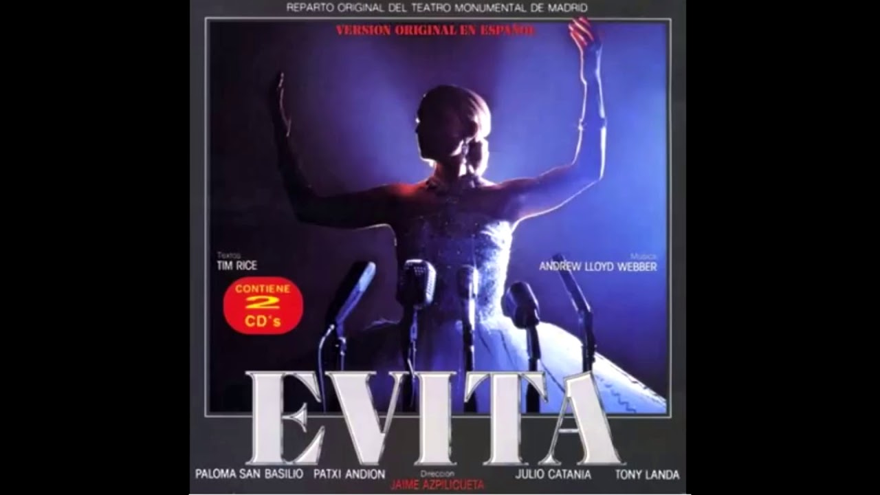 Evita - Requiem por Evita / Oh qué gran circo