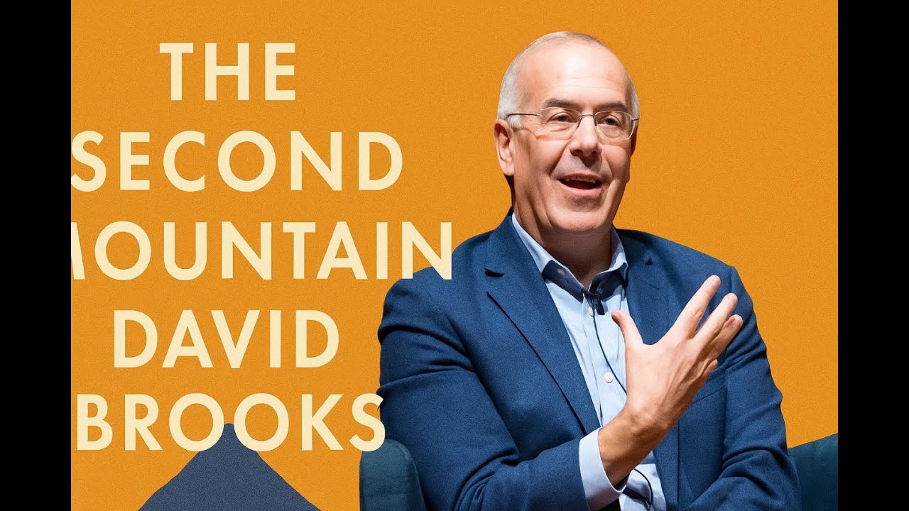 The Second Mountain by David Brooks – Life After Success