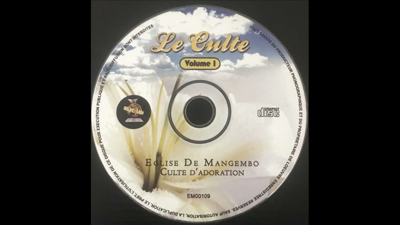La Grande Chorale De Mangembo (Kinshasa) - Le Culte, Volume 1
