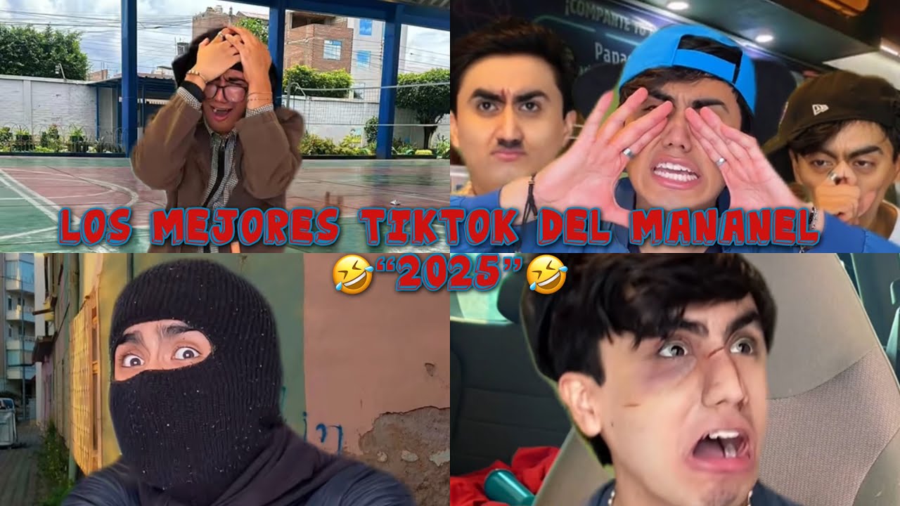 MANANEL Y SUS MEJORES TIKTOK DEL AÑO 2025| para llorar de la risa|🤣