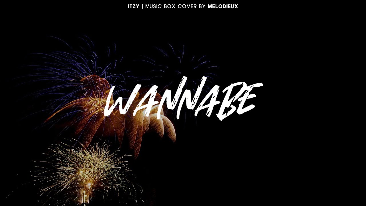 ITZY - WANNABE (Music Box Ver.) | 오르골 커버 버전