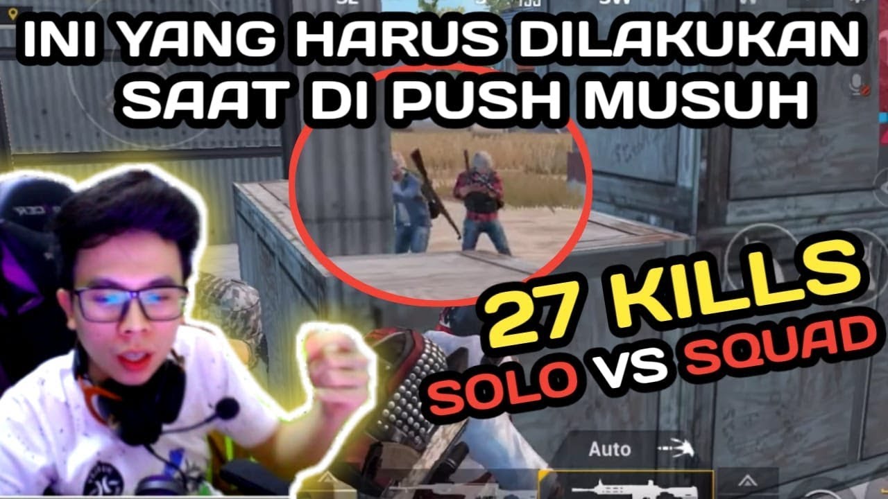 27 KILLS ERANGLE !!! CARA MENGATASI POSISI KETIKA DI PUSH SQUAD MUSUH - PUBG MOBILE INDONESIA