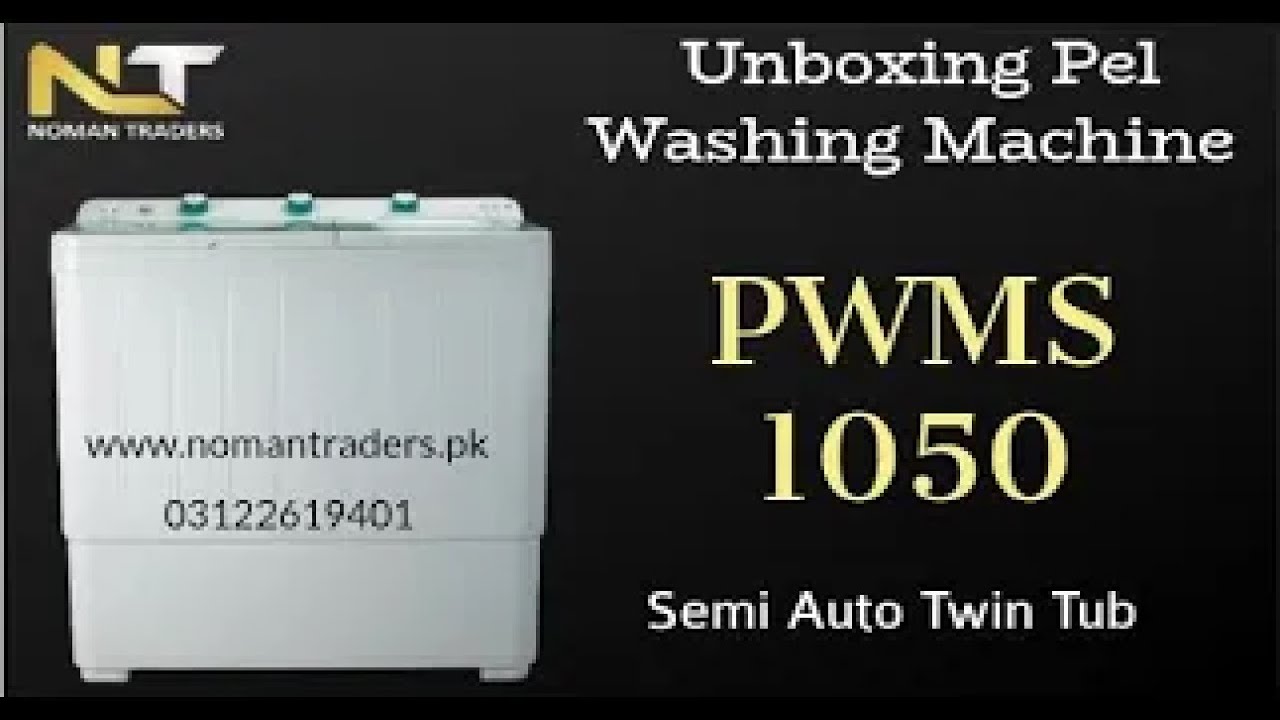 #unboxing PEL PWMS-1050 Semi Auto Twin Tub Washing Machine | Available at Noman Traders