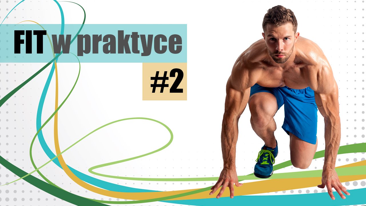 FIT w Praktyce - Trening interwałowy z obciążeniem #2 - [ Jacek Bilczyński ]