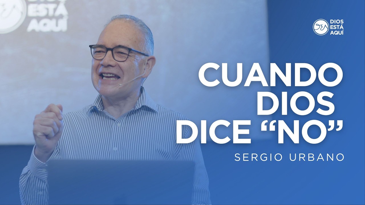 Cuando Dios dice 