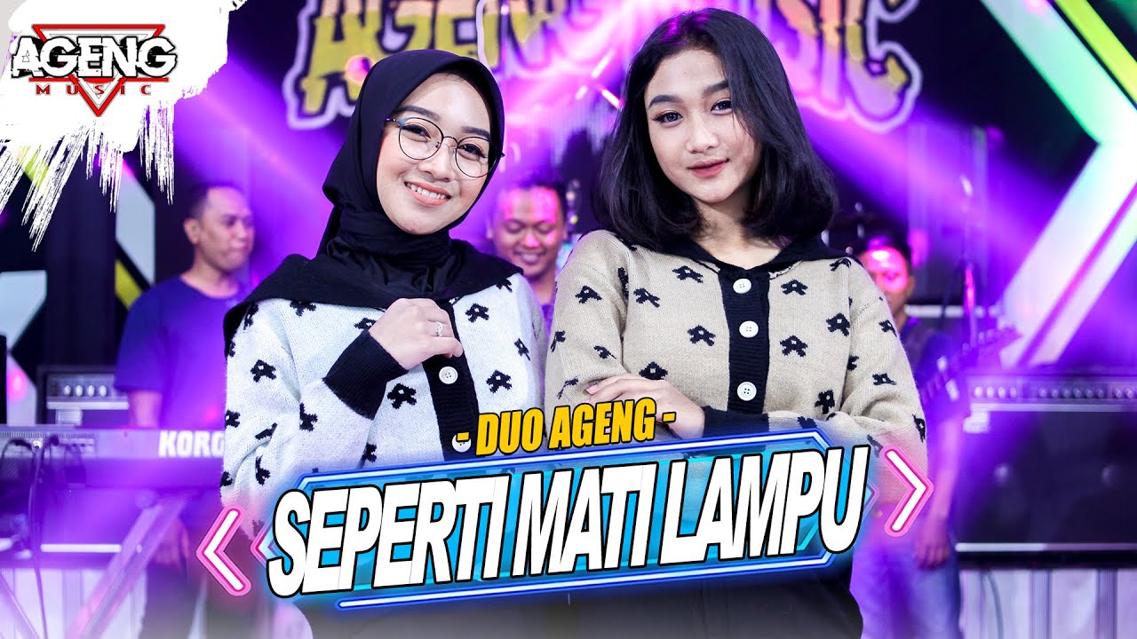 SEPERTI MATI LAMPU - Duo Ageng ft Ageng Music (Official Live Music)