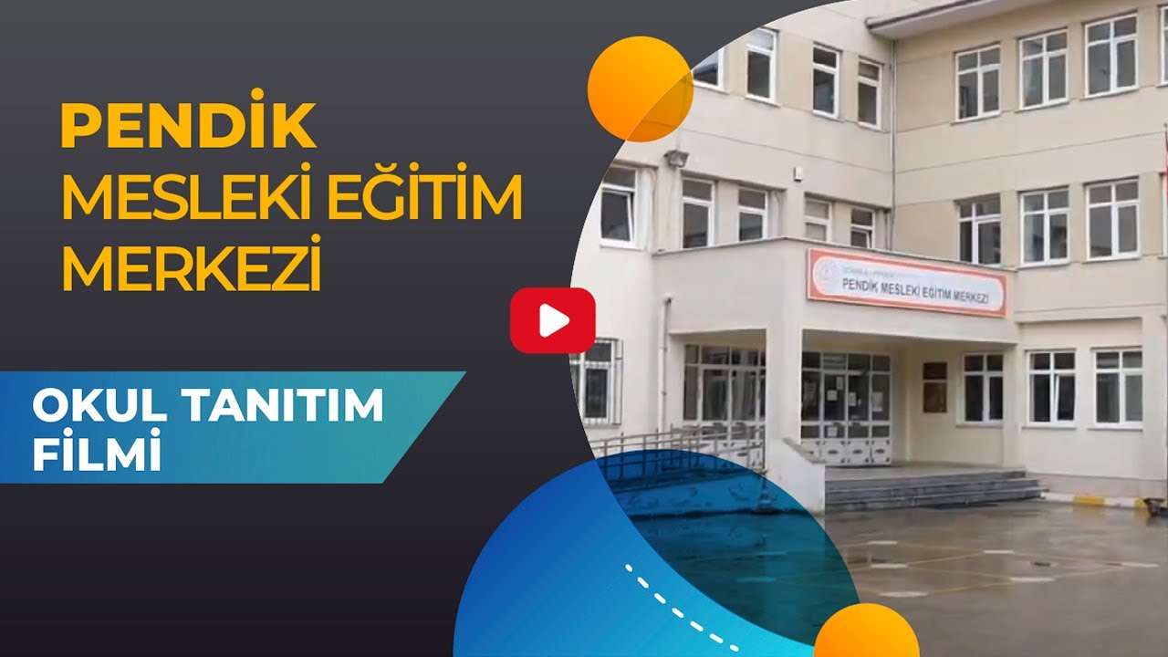 Pendik Mesleki Eğitim Merkezi Tanıtım Filmi