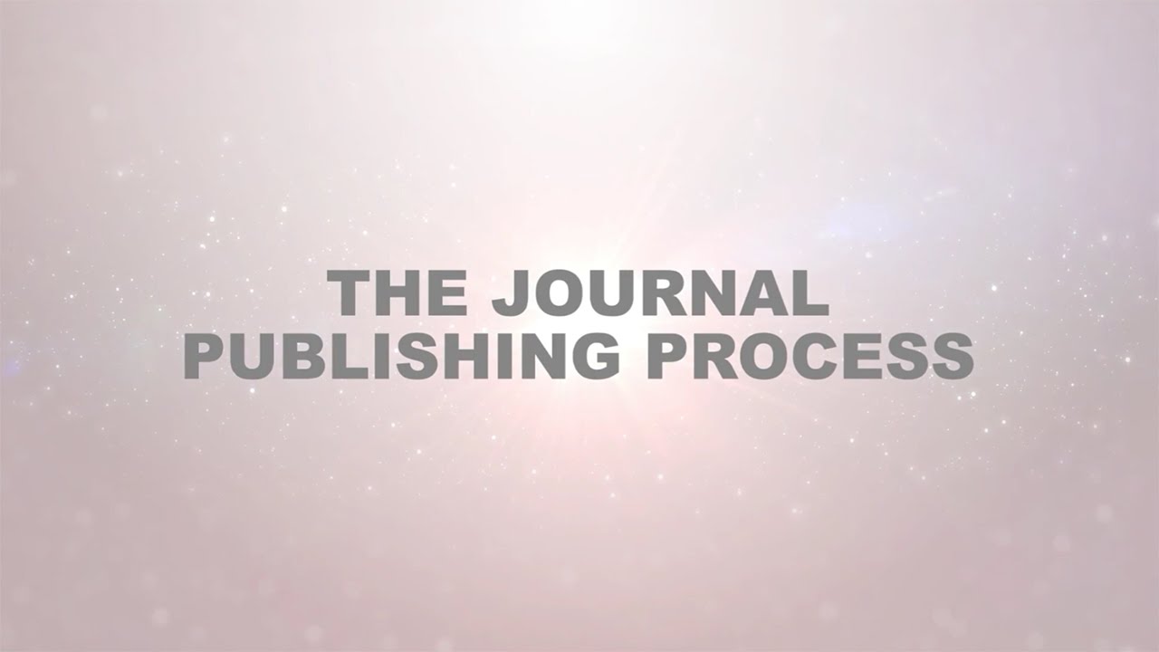 The Journal Publishing Process