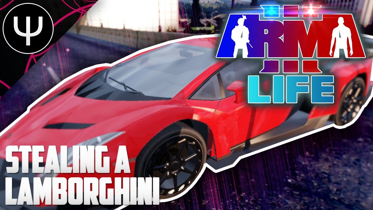 ARMA 3: Life Mod — Stealing a Lamborghini!