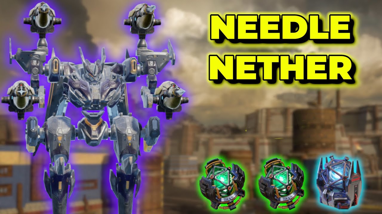 WR - Needle Nether Might Be The Best Meta Brawling Setup | War Robots