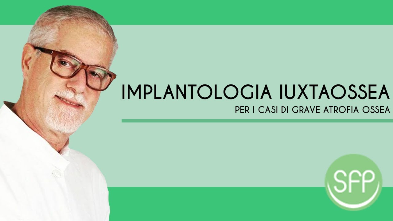 Implantologia iuxtaossea - Studio SFP Dental Service