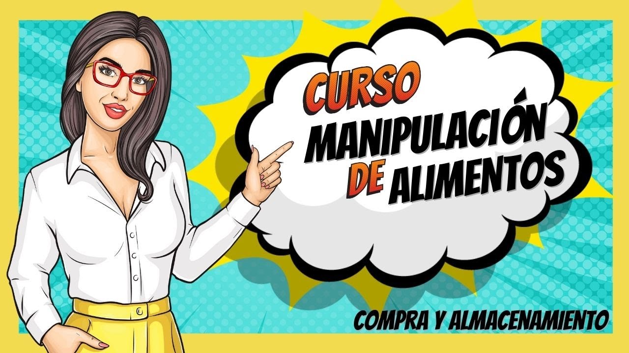 📝 Curso de MANIPULACIÓN de ALIMENTOS | Aprende cómo COMPRAR y ALMACENAR los ALIMENTOS 🍏
