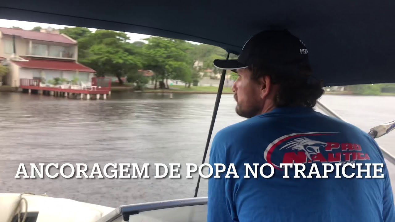 Dicas de navegação - Ancoragem de popa no trapiche.