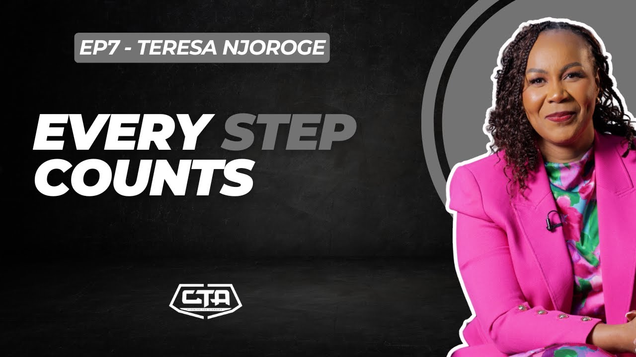 1944. It All Adds Up: Every Step Counts - Teresa Njoroge l @cleanstart6617  ‪l #cta101