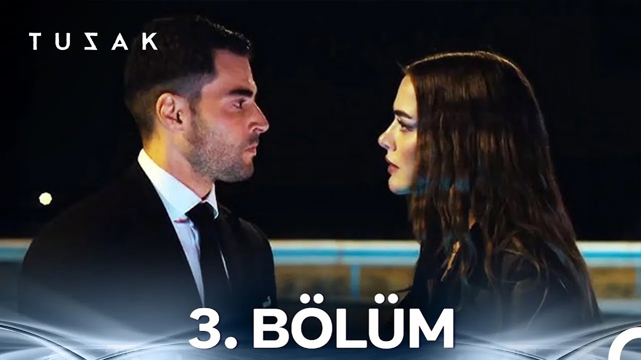 Tuzak 3. Bölüm (FULL HD)