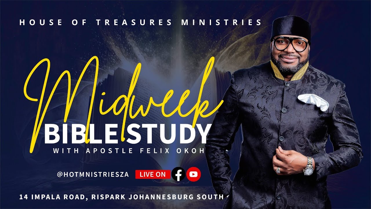 Midweek Bible Study Service || Apostle Felix Okoh- The Good Samaritan