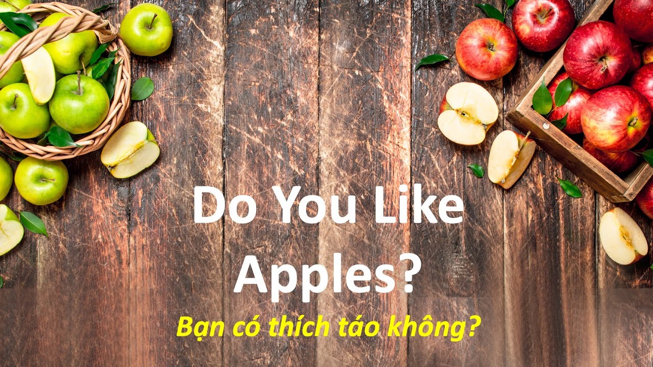 Do You Like Apples?