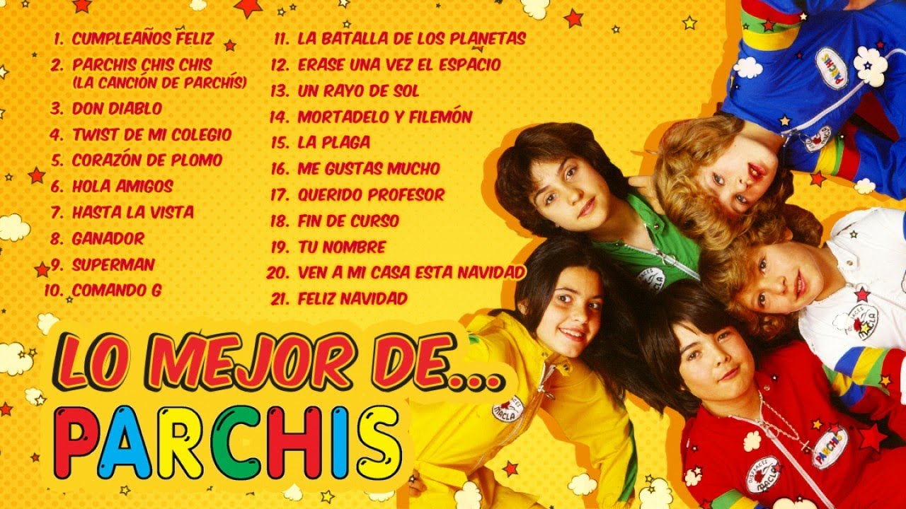 Parchis - Lo mejor de Parch&iacute;s (sus 22 mayores &eacute;xitos)