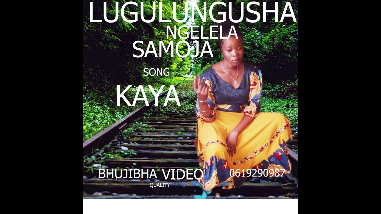 Lugulungusha ngelela samoja song kaya December 1, 2025