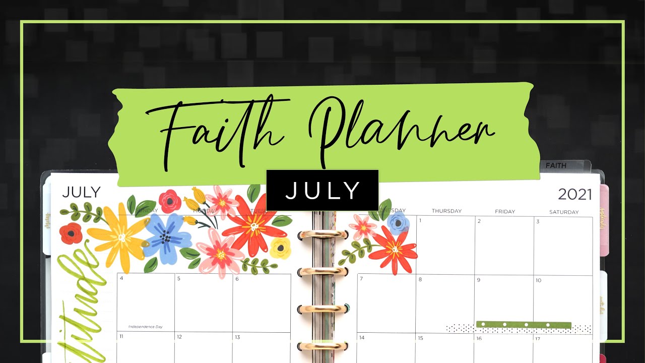 My Summer Florals Faith Planner Theme :: July Plan with Me Classic Happy Planner Quadrant Layout