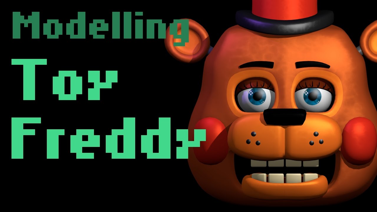 Modelling Toy Freddy (FNAF Fan Art)