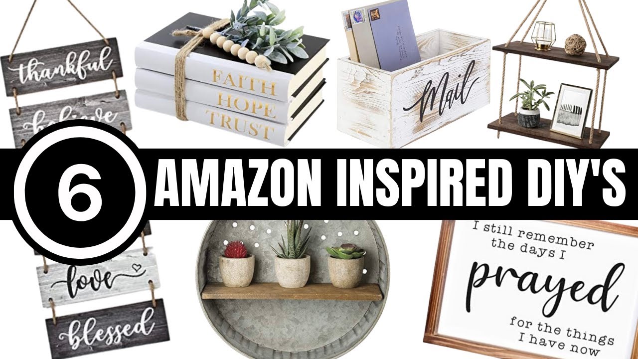 6 *SHOCKING* AMAZON INSPIRED DIYS | HIGH END DOLLAR TREE DIY HOME DECOR | FARMHOUSE HOME DECOR DIYS