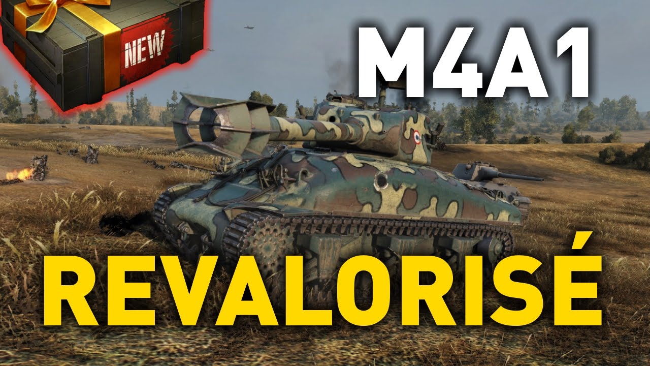 World of Tanks || M4A1 Sherman Revalorisé