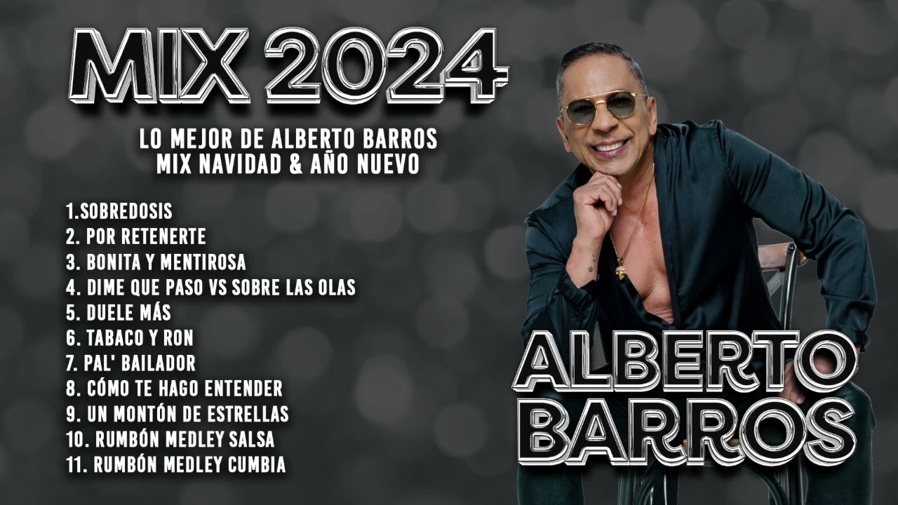 Lo Mejor de Alberto Barros (Mix 2024)